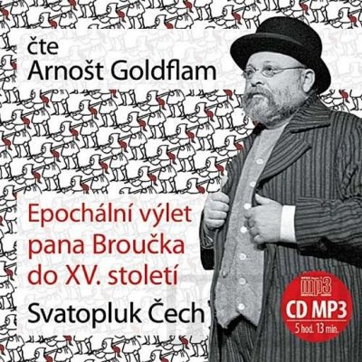 Epochální výlet pana Broučka - Cech, Svatopluk, čte A.Goldflam, CD mp3 – Zboží Mobilmania