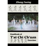 Handbook of TAi Chi ChUan Exercises – Hledejceny.cz