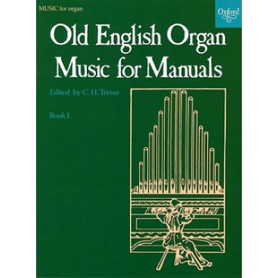 Old English Organ Music for Manuals Book 1 – Zboží Mobilmania