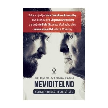 Neviditelno - Rozhovory o odvrácené straně světa - Rostas Tibor Eliot, Polreich Miroslav,