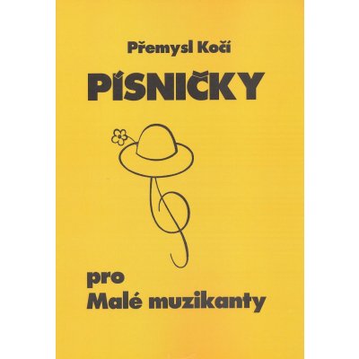 PÍSNIČKY pro malé muzikanty 1 11 dětských písniček pro zpěv, klavír a další volitelné nástroje – Zbozi.Blesk.cz
