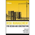 Risk Management for Design and Construction - Ovidiu Cretu – Hledejceny.cz