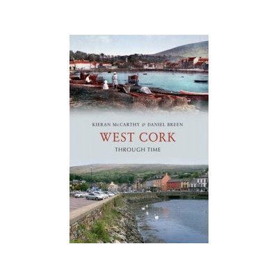 West Cork Through Time – Zboží Mobilmania