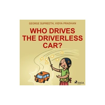 Who Drives the Driverless Car? (EN) – Hledejceny.cz