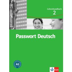 Passwort Deutsch 2 - Metodická příručka 3-dílný - Fandrych Ch., Albrecht U., Dane D.