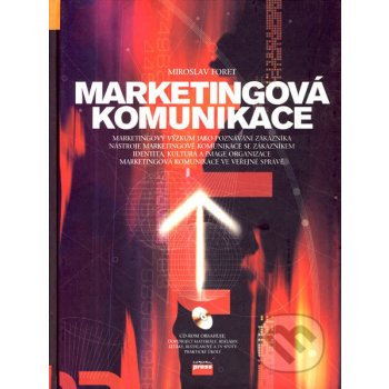 Marketingová komunikace Foret, Miroslav