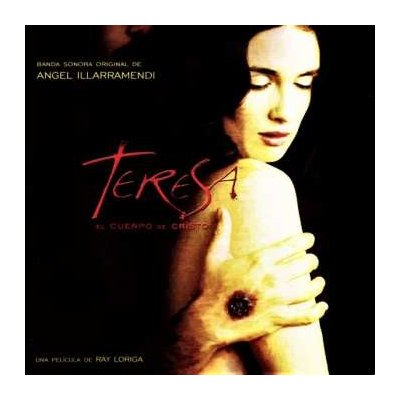 Angel Illarramendi - Teresa El Cuerpo De Cristo CD