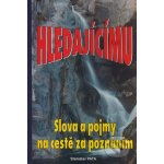 Hledajícímu Slova a pojmy na cestě za poznáním – Zboží Mobilmania