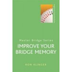 Improve Your Bridge Memory - R. Klinger