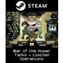 War of the Human Tanks - Limited Operations