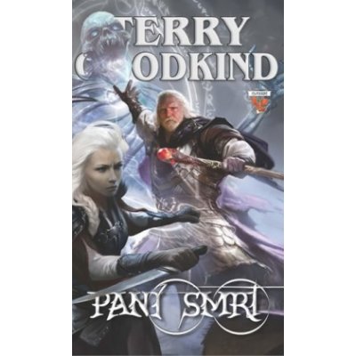 GOODKIND Terry - KRONIKY NICCI, SESTRY TEMNOT : PANÍ SMRT vázané vydání – Hledejceny.cz