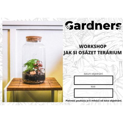 Gardners Workshop – Jak si osázet terárium (flexibilní termín) – Hledejceny.cz