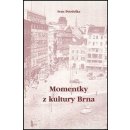 Momentky z kultury Brna - Ivan Petrželka