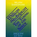 Zkrocení zlé ženy - William Shakespeare