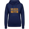 Dámská mikina s potiskem AWDis Hoodie mikina Pivní design No Beer No Fun Oxfordská modrá