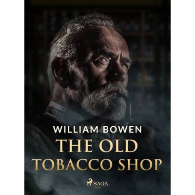 The Old Tobacco Shop - William Bowen – Sleviste.cz
