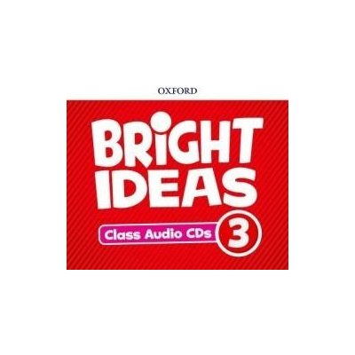 Bright Ideas: Level 3. Audio CDs – Hledejceny.cz