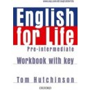  English for Life Pre-intermediate Workbook + key - Hutchinson Tom