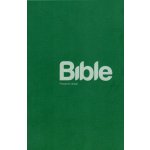 Bible Překlad 21. století – Hledejceny.cz