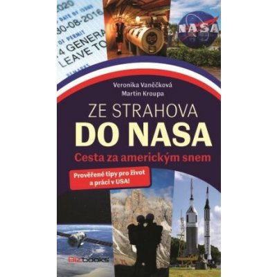 Ze Strahova do NASA - Veronika Vaněčková – Hledejceny.cz