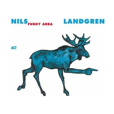 Nils Landgren Funk Unit - Funky Abba LP – Hledejceny.cz