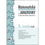 Matematické minutovky pro 3. ročník/ 2. díl - 3. ročník - Hana Mikulenková, Josef Molnár – Zboží Dáma