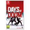 Hra na Nintendo Switch Days of Doom