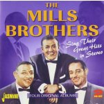 MILLS BROTHERS - SING THEIR GREAT HITS CD – Hledejceny.cz
