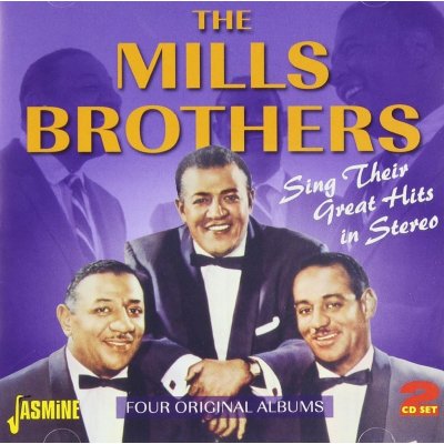 MILLS BROTHERS - SING THEIR GREAT HITS CD – Hledejceny.cz