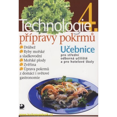 Technologie přípravy pokrmů 4 - Hana Sedláčková – Zboží Mobilmania