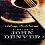 Denver John - A Song's Best Friend - The Very Best Of CD – Hledejceny.cz