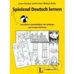 Spielend Deutsch lernen - Juana Sanchez – Zbozi.Blesk.cz