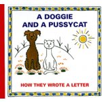 A Doggie and A Pussycat - How they wrote a Letter – Hledejceny.cz