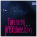 Tajemství křišťálové hory - Junek Petr – Zboží Mobilmania