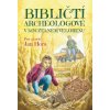 Bibličtí archeologové v kouzelném velorexu - Jan Hora
