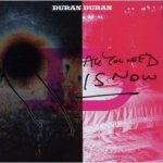 DURAN DURAN - ALL YOU NEED IS NOW CD – Hledejceny.cz