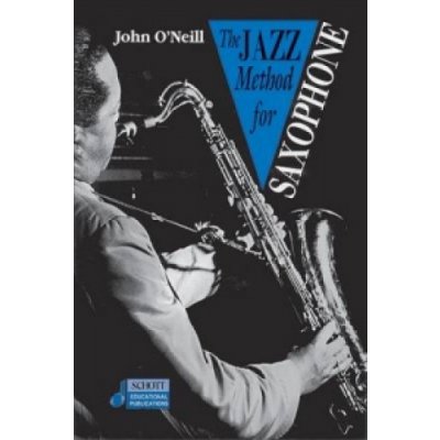 Jazz Method for Saxophone - O'Neill John