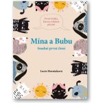 Mína a Bubu - Snadné první čtení - Horniaková Lucie – Hledejceny.cz