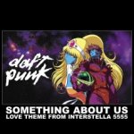 Daft Punk - Something About Us RSD 2024 12 Single LP – Zboží Mobilmania