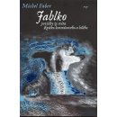 Jablko. Povídky ze světa Kvítku karmínového a bílého - Michel Faber - Argo