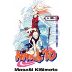 Naruto 6 - Sakuřino rozhodnutí - Masaši Kišimoto – Zbozi.Blesk.cz