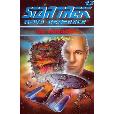 Star Trek Nová generace 13 Oči vidoucích - A.C. Crispinová