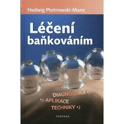 Léčení baňkováním – Hledejceny.cz
