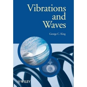 Vibrations and Waves - King, George