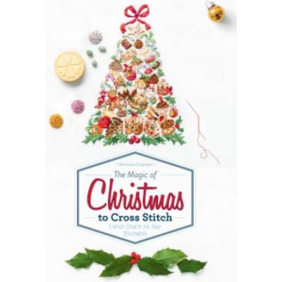 Magic of Christmas to Cross Stitch: French Charm for Your Stitchwork – Zbozi.Blesk.cz