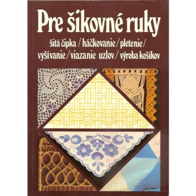 Pre šikovné ruky 2 – Zbozi.Blesk.cz