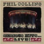 Phil Collins - Serious Hits ... Live ! Reedice CD – Zboží Mobilmania