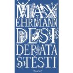 Desiderata štěstí - Ehrmann Max – Zboží Mobilmania