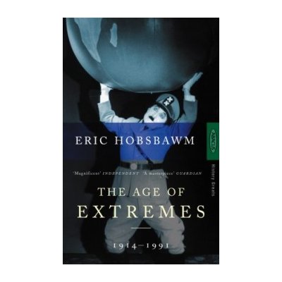 The Age of Extremes - E. Hobsbawm – Hledejceny.cz