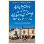 Murder and The Missing Dog – Hledejceny.cz